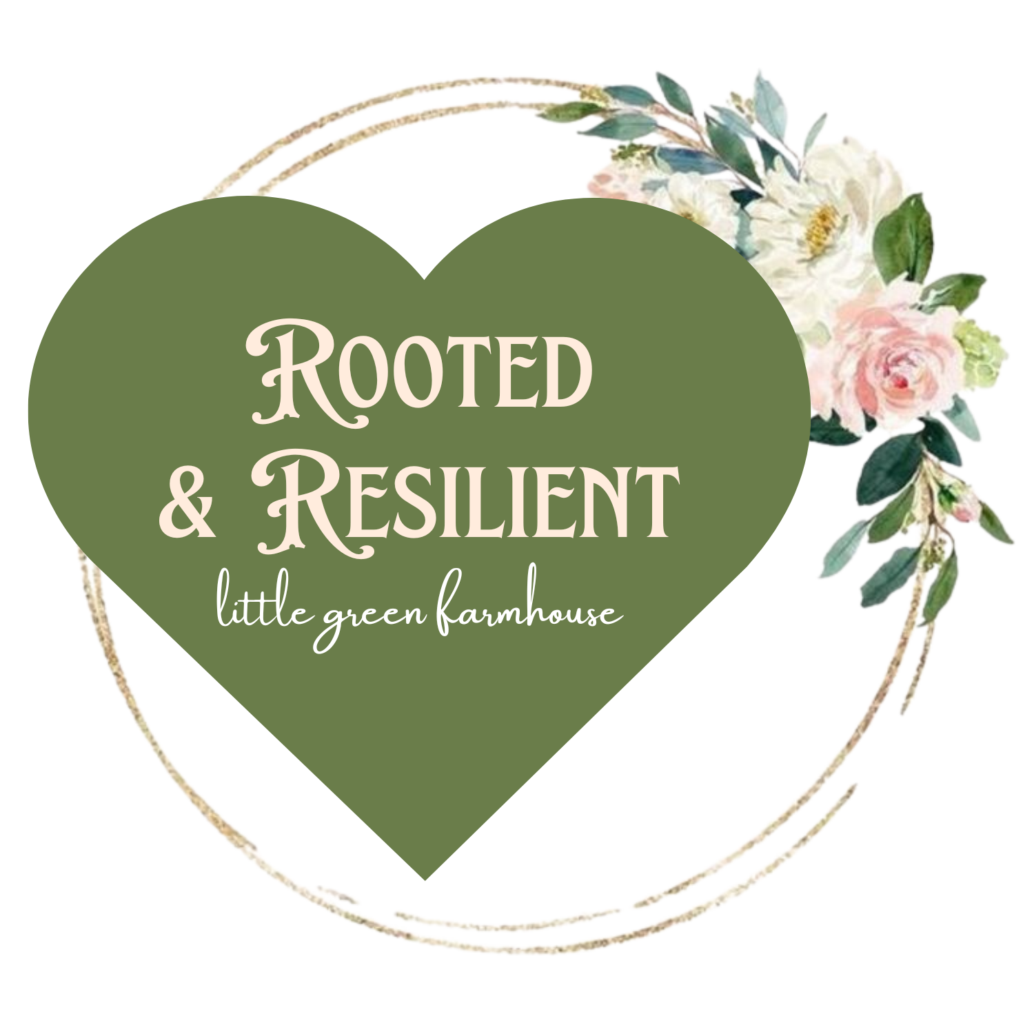 Rooted & Resilient by Little Green Farmhouse